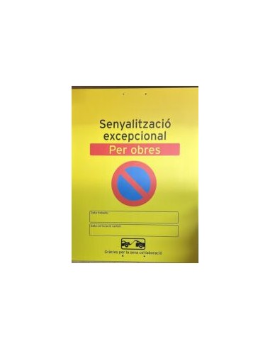 SEÑAL 800x600mm. SENYALITZACIO EXCEPCIONAL