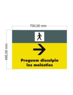 SEÑAL 700x500 DISCULPEN MOLESTIAS+FLECHA