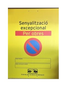 SEÑAL 800x600mm. SENYALITZACIO EXCEPCIONAL